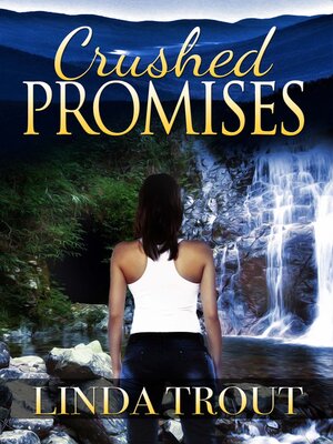 cover image of Crushed Promises